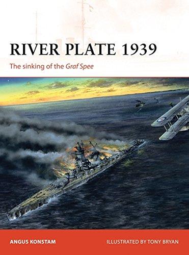 River Plate 1939: The sinking of the Graf Spee (Campaign, Band 171)