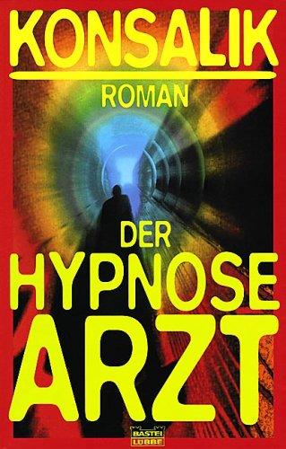 Der Hypnosearzt