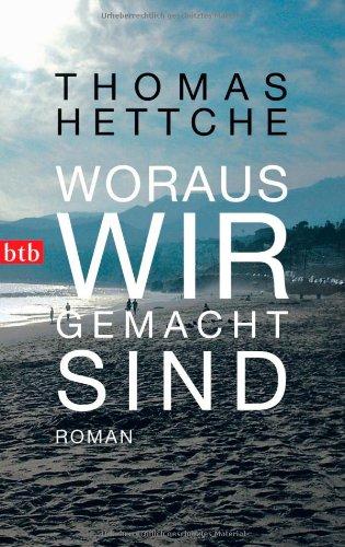 Woraus wir gemacht sind