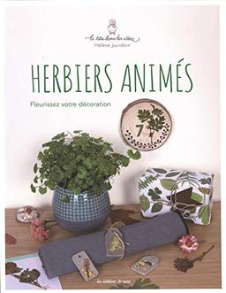 Herbiers animés : fleurissez votre décoration