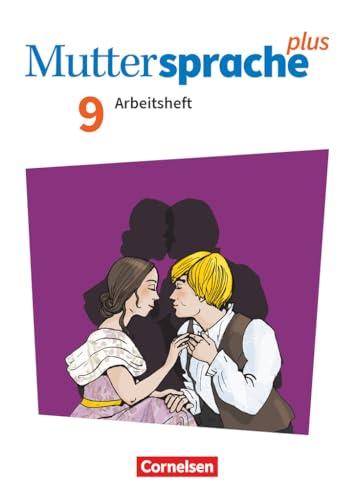 Muttersprache plus - Allgemeine Ausgabe 2020 und Sachsen 2019 - 9. Schuljahr: Arbeitsheft mit Lösungen