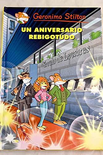 Un aniversario rebigotudo