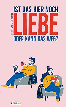 Ist das hier noch Liebe, oder kann das weg?: Die Frau, der Mann und der ganz normale (Ehe-)Wahnsinn: Geschichten für Alterspubertier-Pärchen