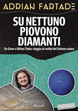 Adrian Fartade - Su Nettuno Piovono Diamanti