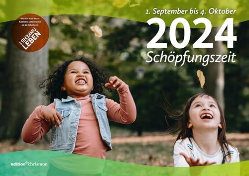 Schöpfungszeit: Kalender 2024