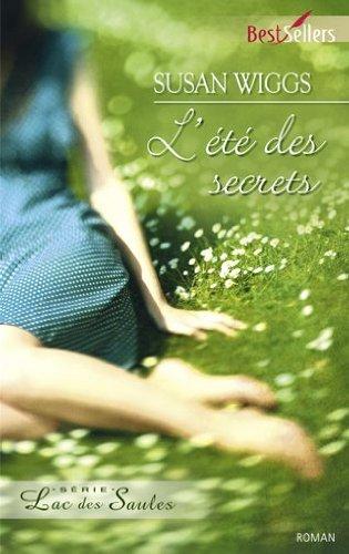 L'été des secrets : lac des Saules