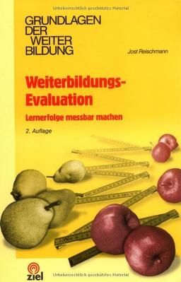 Weiterbildungs-Evaluation: Lernerfolge messbar machen