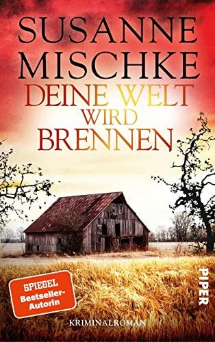 Deine Welt wird brennen (Hannover-Krimis 13): Kriminalroman | Ein fesselnder Krimi aus der Bestseller-Reihe