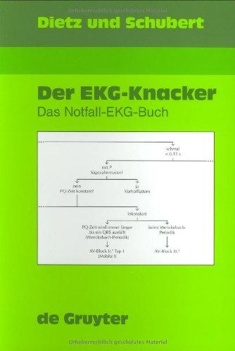 Der EKG-Knacker. Das Notfall-EKG-Buch