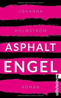 Asphaltengel: Roman