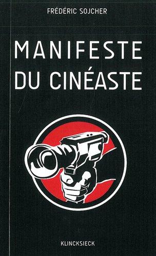 Manifeste du cinéaste