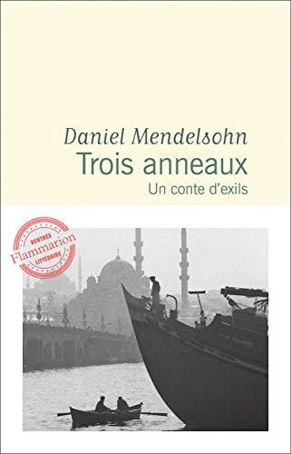 Trois anneaux : un conte d'exils