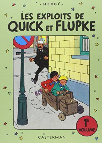 Les exploits de Quick et Flupke : intégrale. Vol. 1