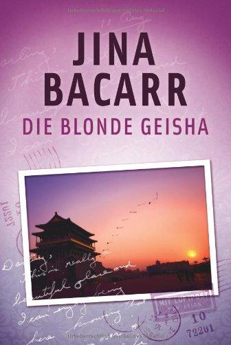 Die blonde Geisha