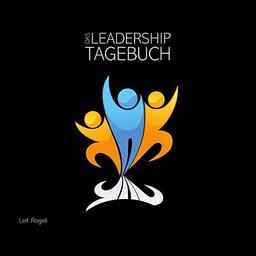 Das Leadership-Tagebuch