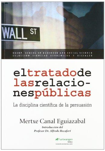 El tratado de las relaciones públicas (Ciencias Econo. Y Sociales)