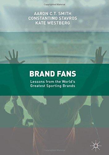 Brand Fans: Lessons from the World's Greatest Sporting Brands