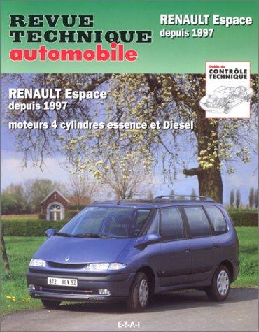 Revue technique automobile, n° 603.2. Renault Espace/Grand Espace de 09/96 à 09/02, essence et diesel