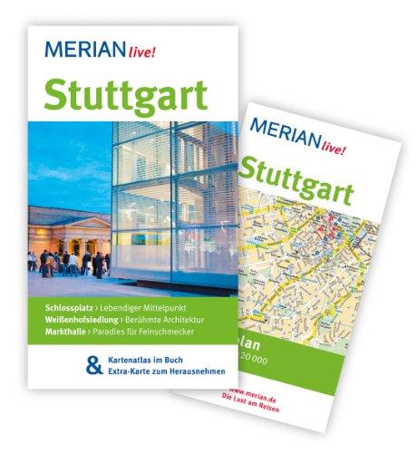 Stuttgart: MERIAN live!  Mit Kartenatlas im Buch und Extra-Karte zum Herausnehmen