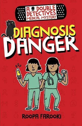 A Double Detectives Medical Mystery: Diagnosis Danger