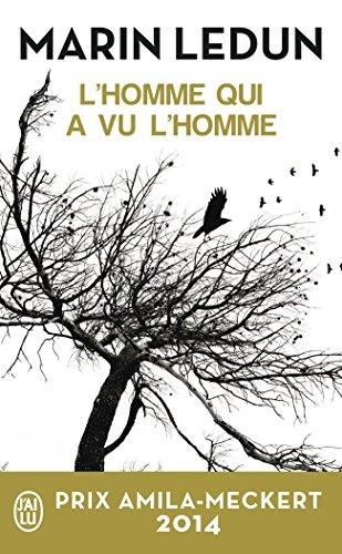 L'homme qui a vu l'homme