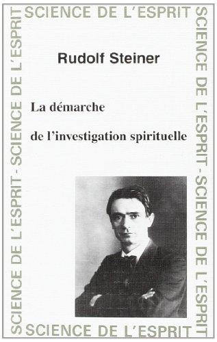 La démarche de l'investigation spirituelle