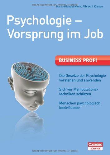 Psychologie, Vorsprung im Job