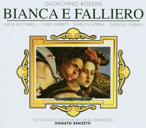 Gioacchino Rossini: Bianca e Falliero (Opern-Gesamtaufnahme) (3 CD)