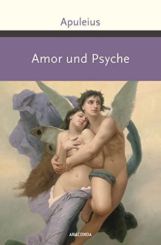 Amor und Psyche (Große Klassiker zum kleinen Preis, Band 243)