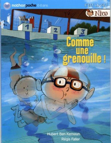 Nico. Comme une grenouille !