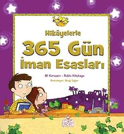 Hikayelerle 365 Gün Iman Esaslari