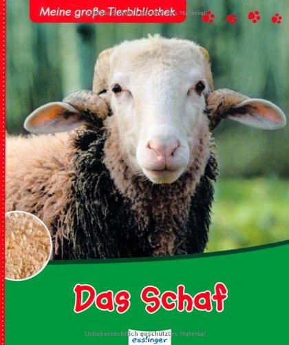 Meine große Tierbibliothek: Das Schaf