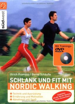 Schlank und fit mit Nordic Walking mit DVD