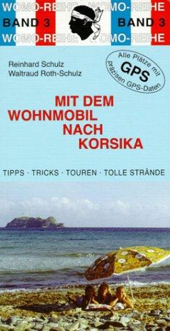 Mit dem Wohnmobil nach Korsika