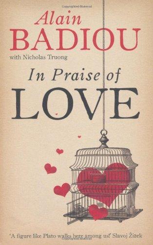 In Praise of Love