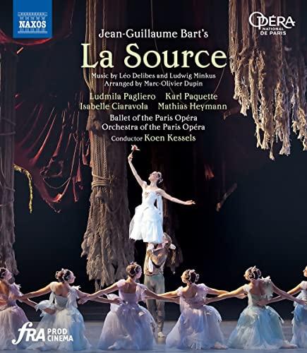 Bart: La Source [Ludmila Pagliero; Isabelle Ciaravola; Karl Paquette; Mathias Heymann; Ballet of the Paris Opéra; Orchestra of the Paris Opéra; Koen Kessels] [Naxos: NBD0145V] [Blu-ray]