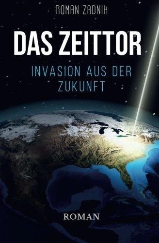 Das Zeittor: Invasion aus der Zukunft