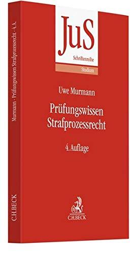 Prüfungswissen Strafprozessrecht (JuS-Schriftenreihe/Studium, Band 175)