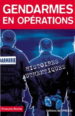 Gendarmes en opérations