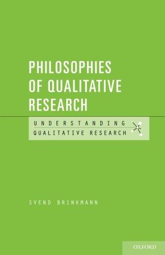 Philosophies of Qualitative Research (Understanding Qualitative Research)