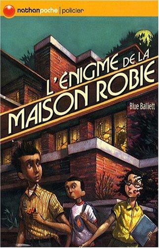 L'énigme de la maison Robie