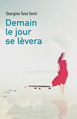 Demain le jour se lèvera