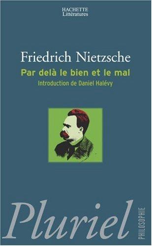 Par-delà le bien et le mal : prélude d'une philosophie de l'avenir