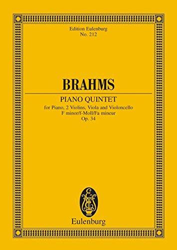 Klavierquintett f-Moll: op. 34. Klavier, 2 Violinen, Viola und Violoncello. Studienpartitur. (Eulenburg Studienpartituren)