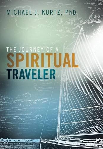 The Journey of a Spiritual Traveler