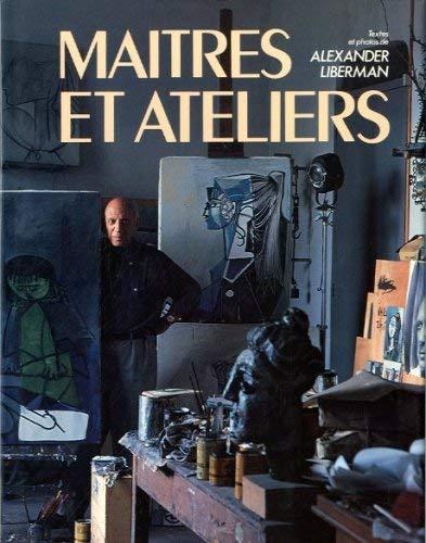 Maitres et ateliers