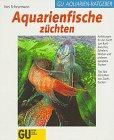 Aquarienfische züchten