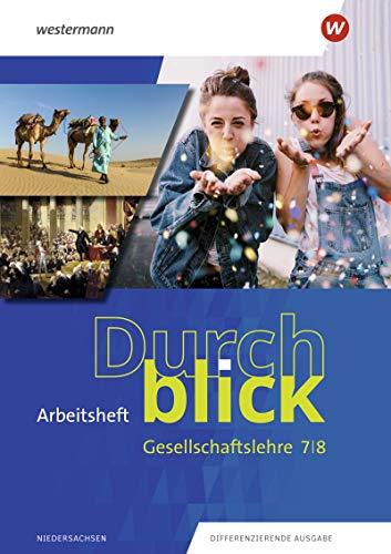 Durchblick Gesellschaftslehre - Ausgabe 2020: Arbeitsheft 7 / 8