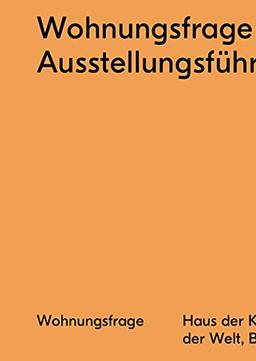 Ausstellungsführer (Wohnungsfrage)