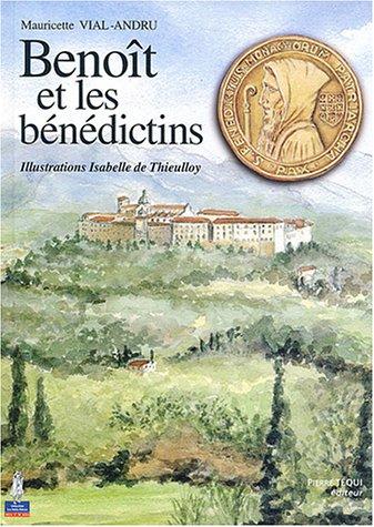 Benoît et les bénédictins